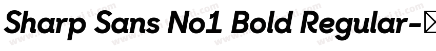 Sharp Sans No1 Bold Regular字体转换